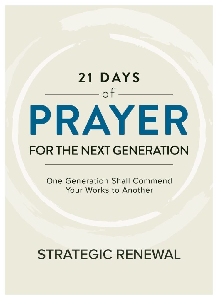 Front Cover of The Book 21 Days of Prayer for the Next Generation