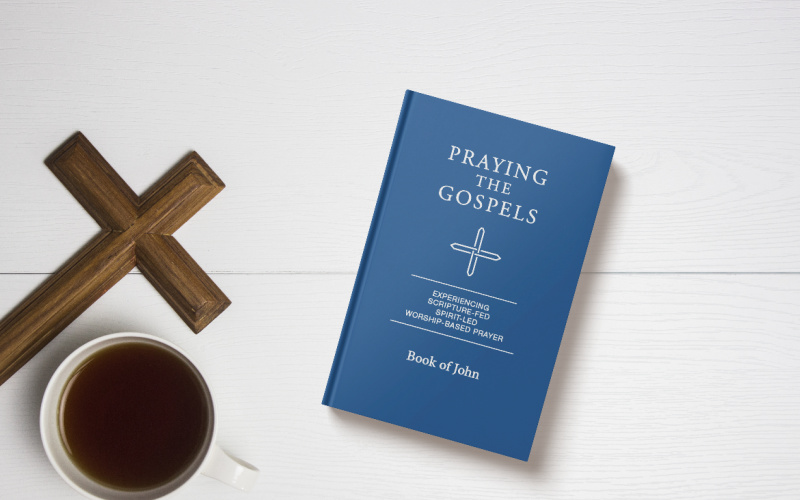 Praying the Gospel of John, Part 1